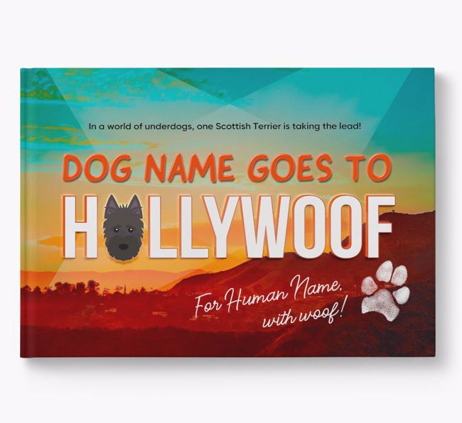 Personalised Book: Scottish Terrier Goes to Hollywoof
